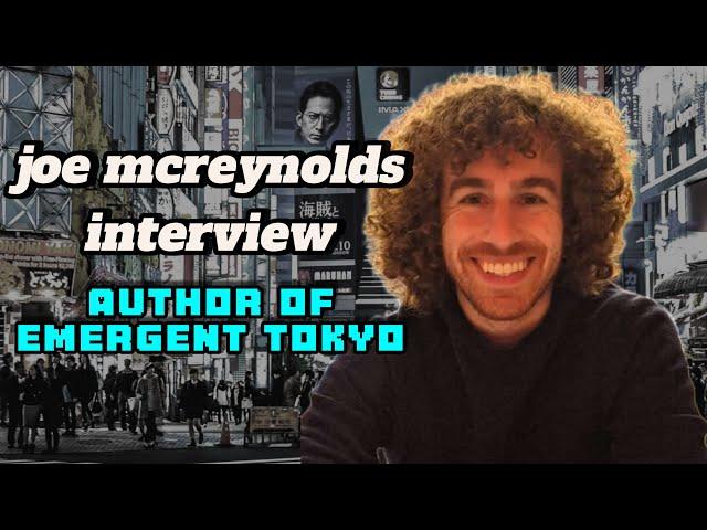 Interview with Emergent Tokyo Author!