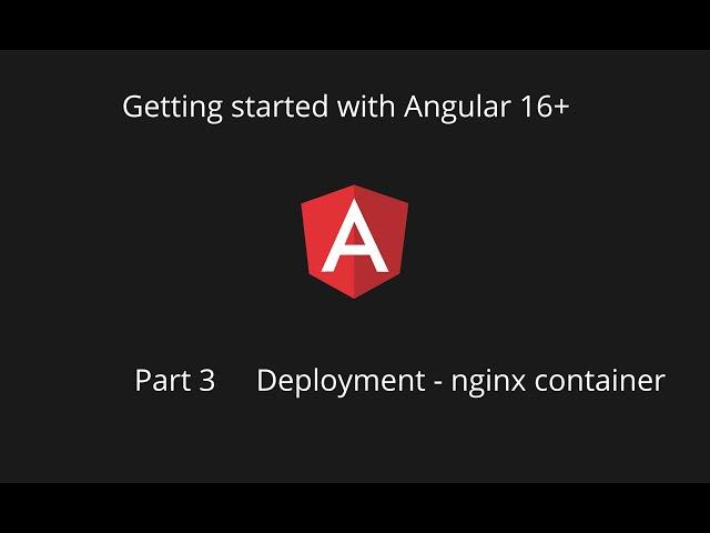 Deploy angular app in nginx container (docker) - Part 3