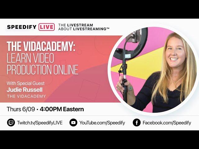 The VidAcademy: Learn Video Production Online | Speedify LIVE