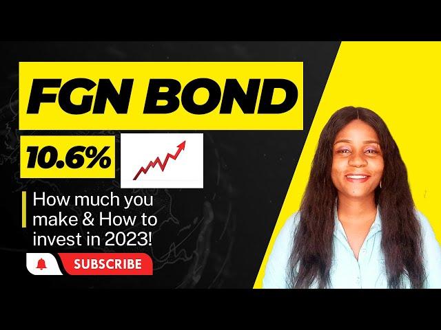 How to invest in bonds/ how much you make from investing in 2023