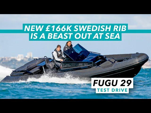 New £166k Swedish RIB is a beast out at sea | Fugu 29 review | Motor Boat & Yachting