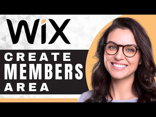 How to Use a Members Area in Wix | Wix Tutorial (2025)