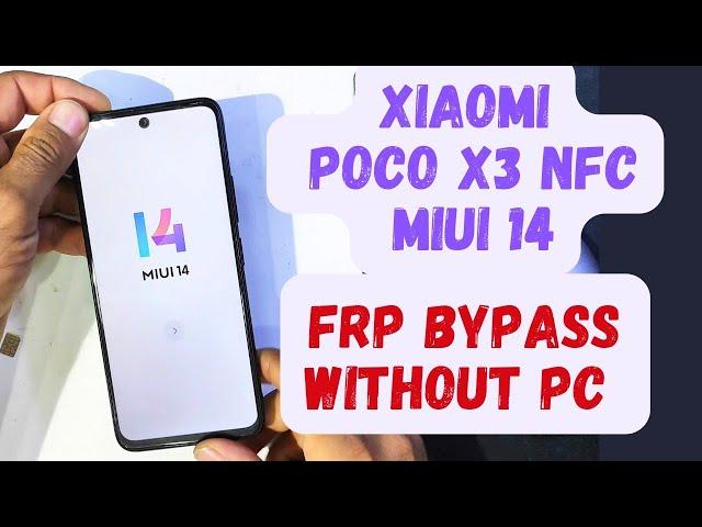 Xiaomi poco x3 NFC frp bypass without pc