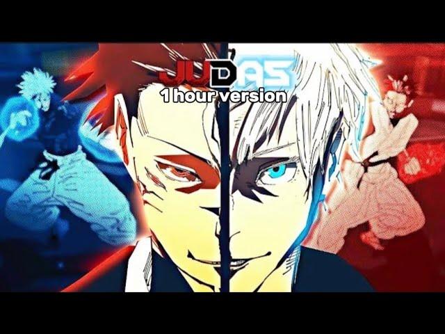 Gojo Vs Sukuna Judas AMV (1 hour long version)