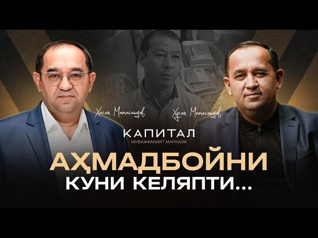 "Ҳалол Насиячилар" пулни банкдан оляпдими ? I Ҳусан Мамасаидов I Капитал 2-сони