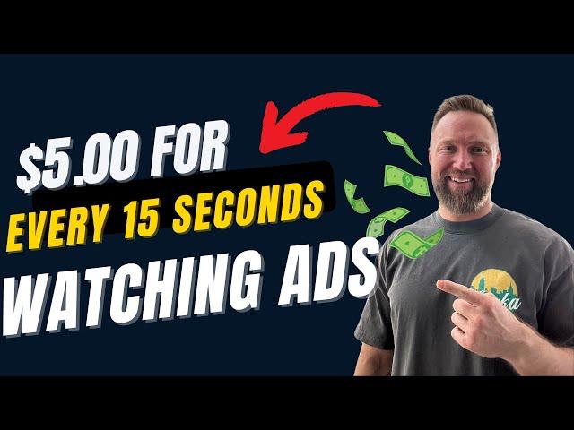 Earn $5.00 Every 15 Seconds WATCHING ADS (Make Money Online 2024)