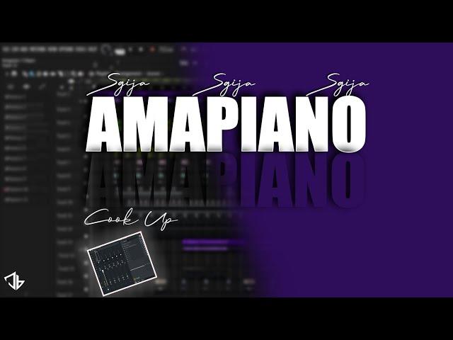How To Make SGIJA amapiano In Fl Studio 2024 - Step-by-Step Tutorial