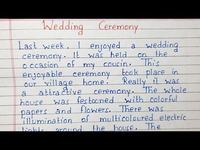 Write a short essay on Wedding Ceremony | Essay Writing | English