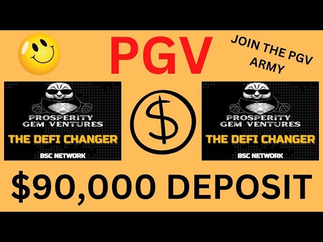 Prosperity Gem Ventures PGV $90,000 Deposit