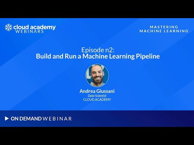 Mastering Machine Learning – Ep.2: Build and Run a Machine Learning Pipeline