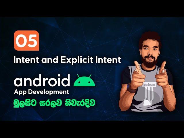 Android Sinhala Tutorial #5 - Intent and Explicit Intent