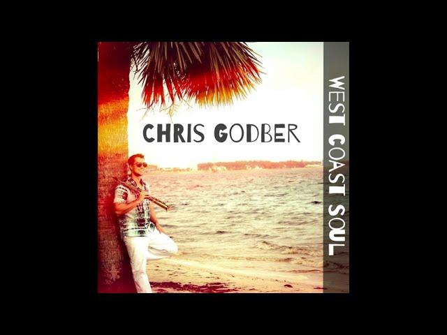 West Coast Soul - Chris Godber