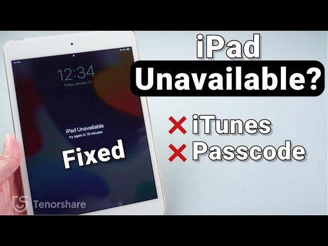 How to Undisable an iPad without iTunes or Passcode  - Tenorshare 4uKey