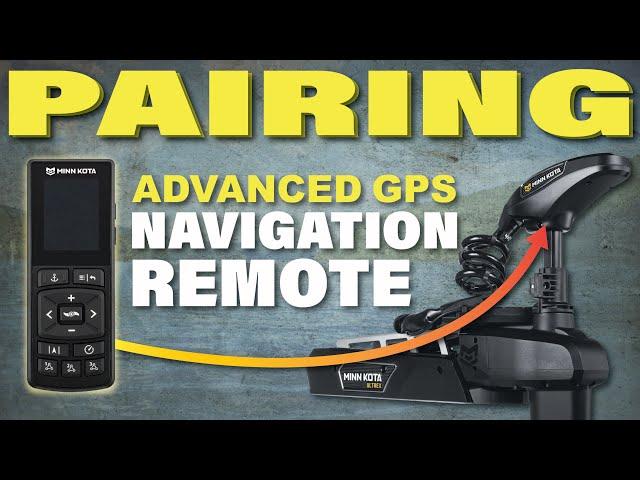 How To Pair Advanced GPS Remote // Minn Kota Navigation Wireless Remote - 1866655