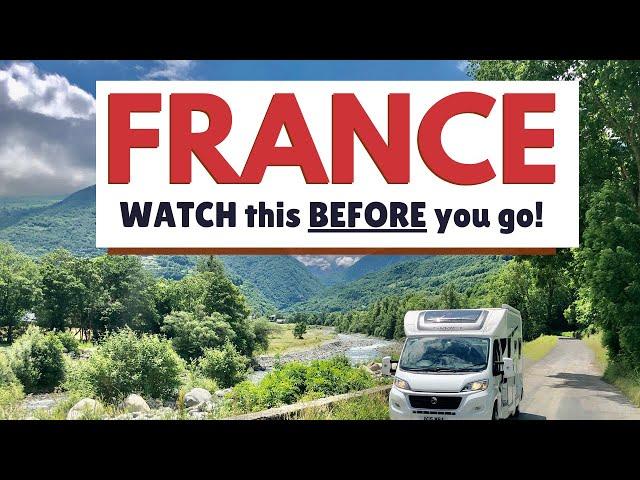  Motorhoming in France:  5 essential things to know