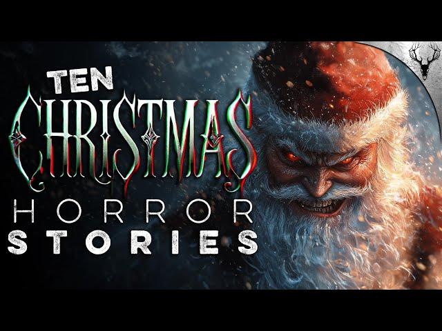 10 TRUE Christmas Horror Stories to Keep You Awake ALL Christmas