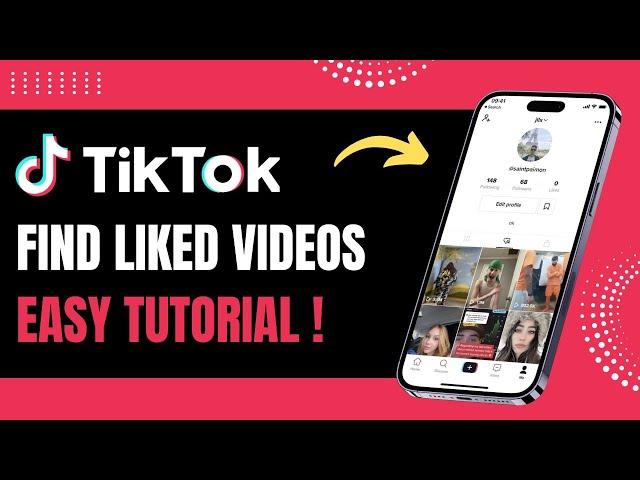 How to Find Liked Videos on TikTok !