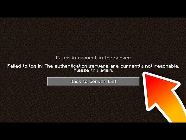 Fix Minecraft: Failed To Login: The Authentication servers are currently not reachable
