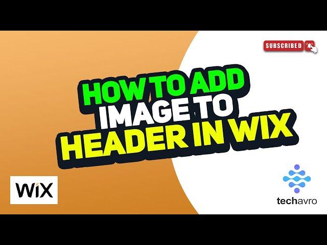 How to Add Image to Header in Wix 2025