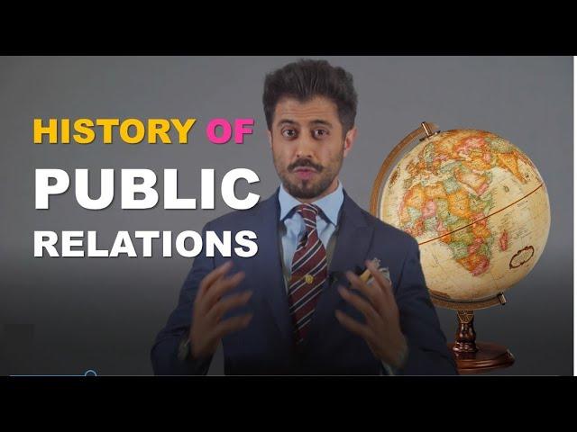 HISTORY of Public Relations (PR)