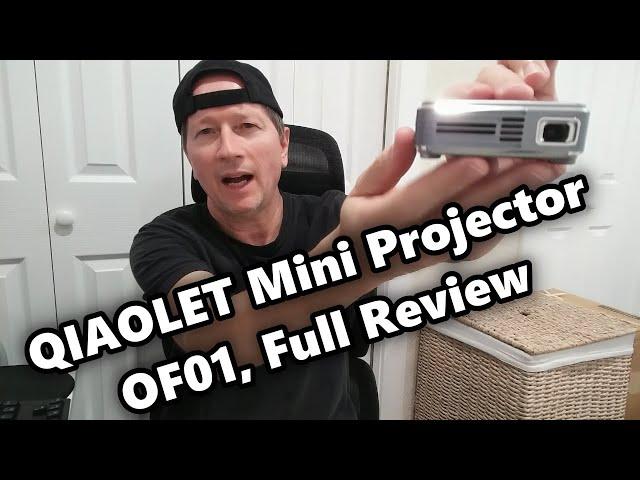 QIAOLET Mini Projector, Rechargeable Ultra Portable DLP Projector OF01, Full Review