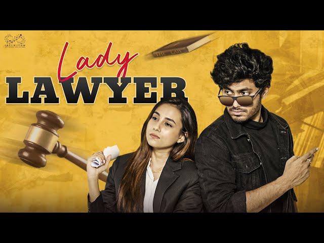 Lady Lawyer || Nishat Shaik || Mohit Pedada || Infinitum Media