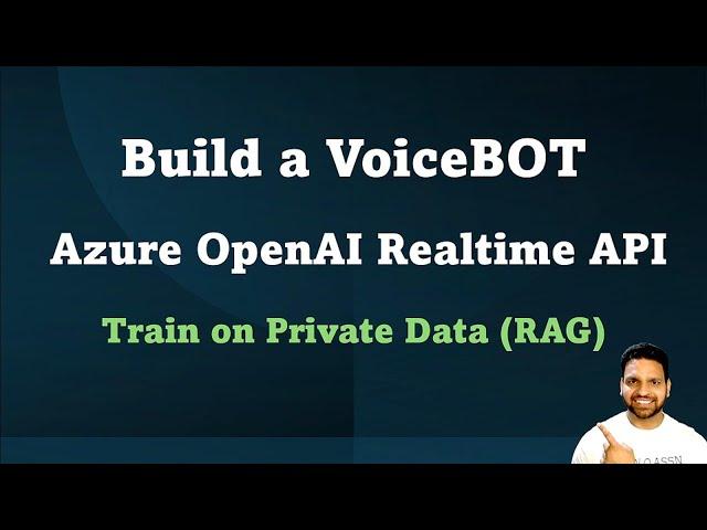 Build a Voice Bot with Azure OpenAI RealTime API and RAG | Step-by-Step Guide 2025