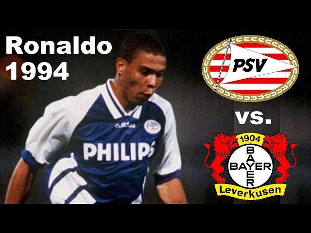 Ronaldo ► Leverkusen vs. PSV Eindhoven 5:4 ◄ 13.09.1994 ► UEFA-Cup