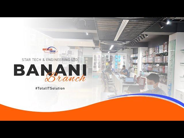 Star Tech Banani Branch | Teaser