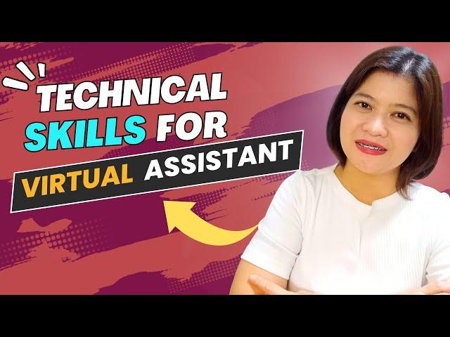 TECHNICAL SKILLS FOR VIRTUAL ASSISTANT  |  Basic Skills for Virtual Assistant ESPECIALLY BEGINNERS