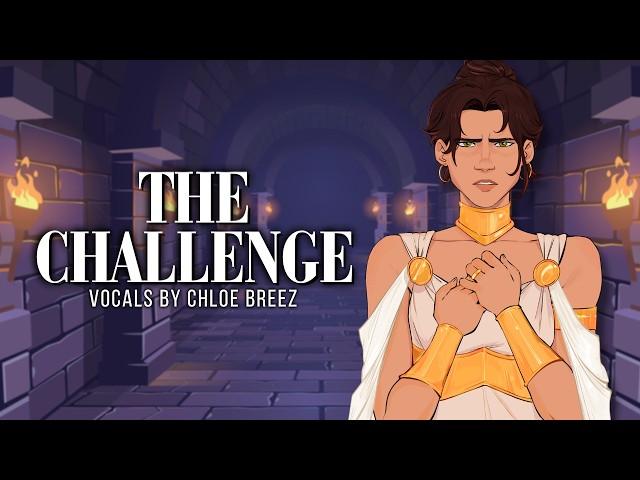 The Challenge (EPIC: The Musical) - Cover by Chloe