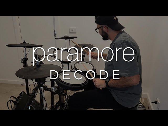 Paramore - Decode | Drum Cover by Patrick Chaanin