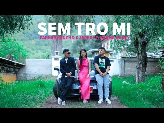 SEM TRO MI | Parker Kencho | Japex | Karma Udrey | Official Music Video | JWF Productions | 1080P