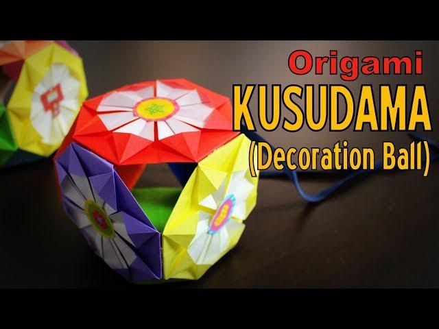 Origami - How to make a KUSUDAMA (Decoration BALL)