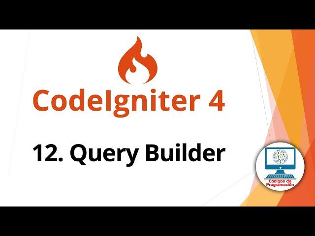 Curso CodeIgniter 4 | Query Builder Class