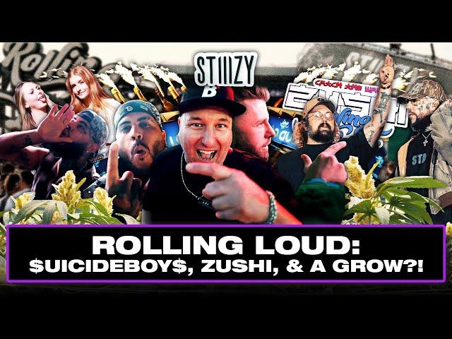 Rolling Loud: $uicideBoy$, Zushi & A Cannabis Grow?!