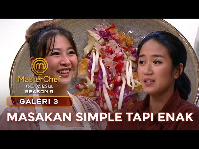 VERY SMART! MASAKAN SIMPLE TAPI ENAK DARI DEVY | GALERI 3 | MASTERCHEF INDONESIA