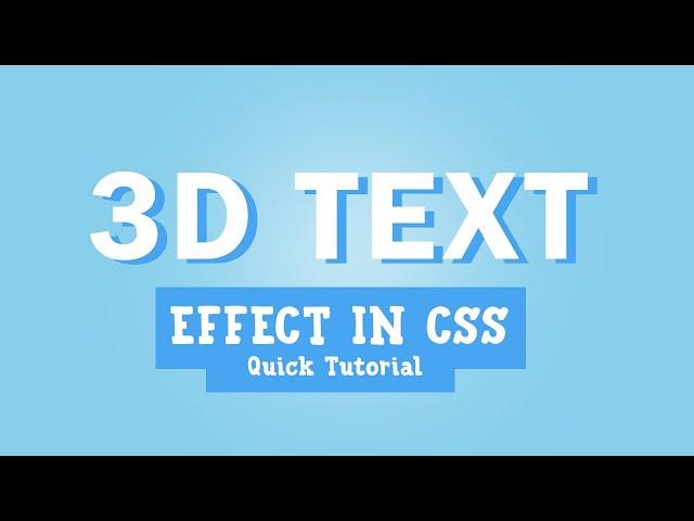 How to Create a CSS 3D Text Effect | Quick Tutorial