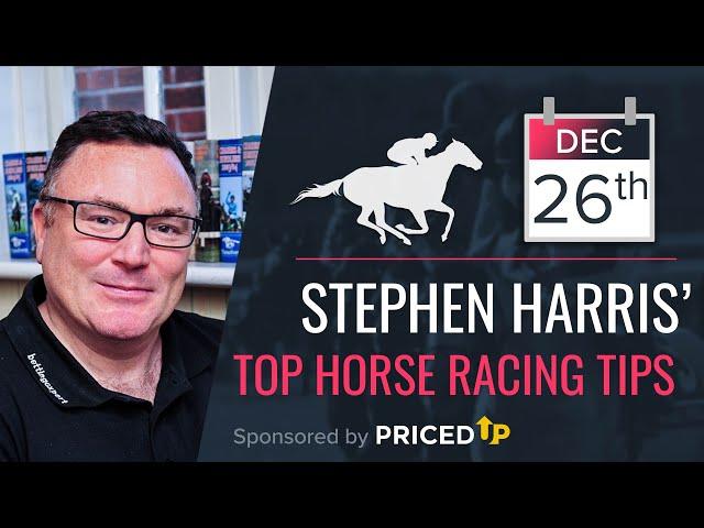 Stephen Harris’ top horse racing tips for Thursday 26th December Boxing Day