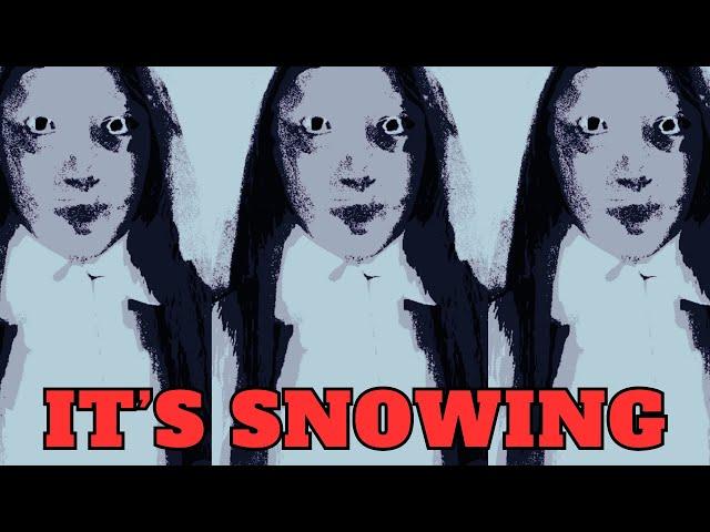 A Winter Wonderland Horror Game | It's Snowing