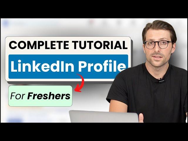 How To Create a LinkedIn Profile For Freshers / Students | (No Experience)