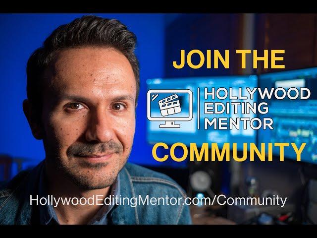 Join the Hollywood Editing Mentor Community!