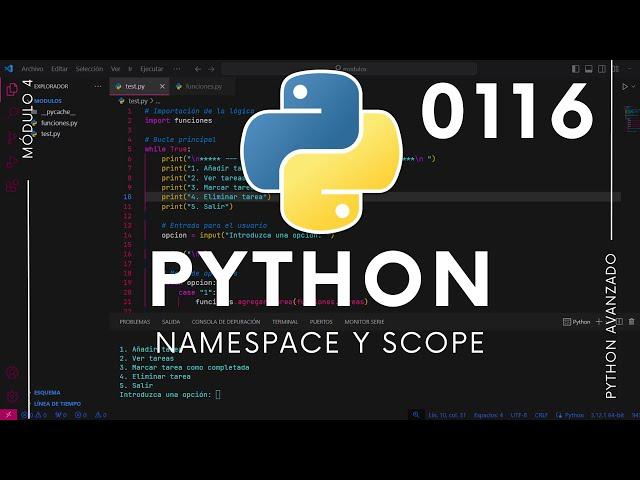 Namespace y tipos de scope en Python (Espacios de nombres y ámbito)