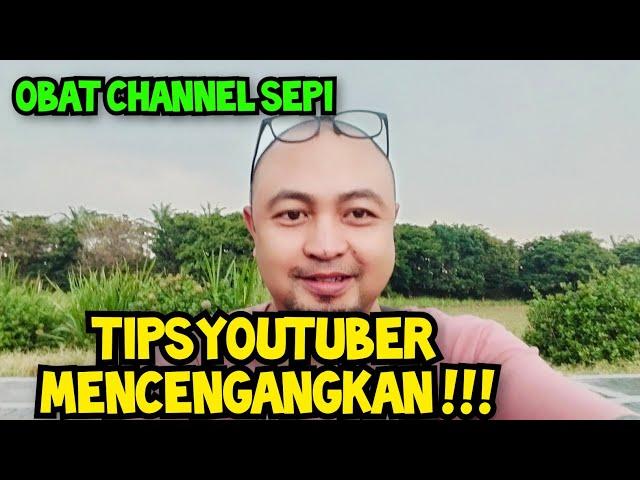 OBAT MANJUR UNTUK CHANNEL YOUTUBE SEPI PENONTON