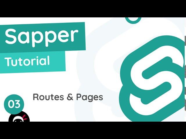 Sapper Tutorial #3 - Routes