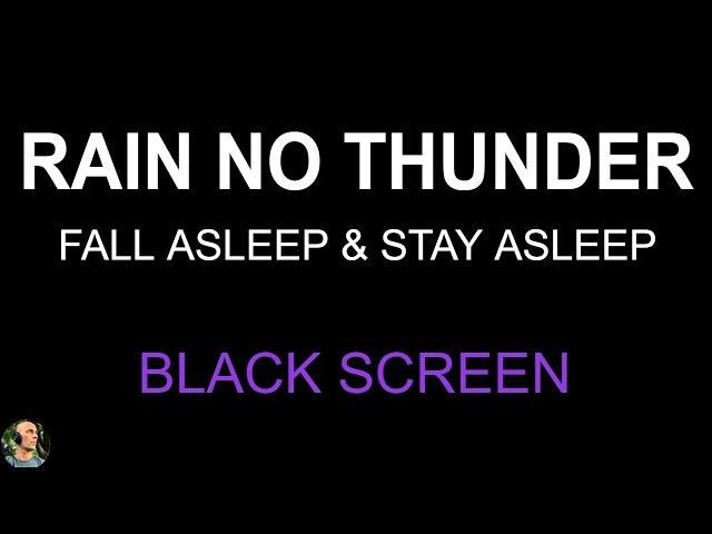 Rain Sounds For Sleeping, Studying, Relaxing, BLACK SCREEN Heavy Rain NO THUNDER by Still Point