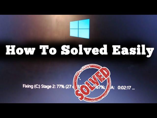 [Solved] Fixing (C:) Stage 1| To skip disk checking, press any key | Disk checking on windows 10