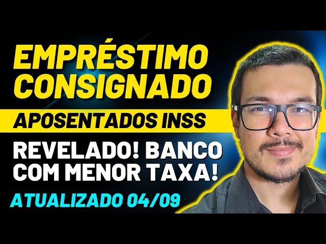 10 MELHORES BANCOS PARA EMPRÉSTIMO CONSIGNADO INSS!