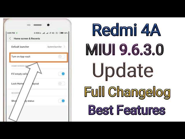 Redmi 4A MIUI 9.6.3.0 Stable Update Full Changelog New feature