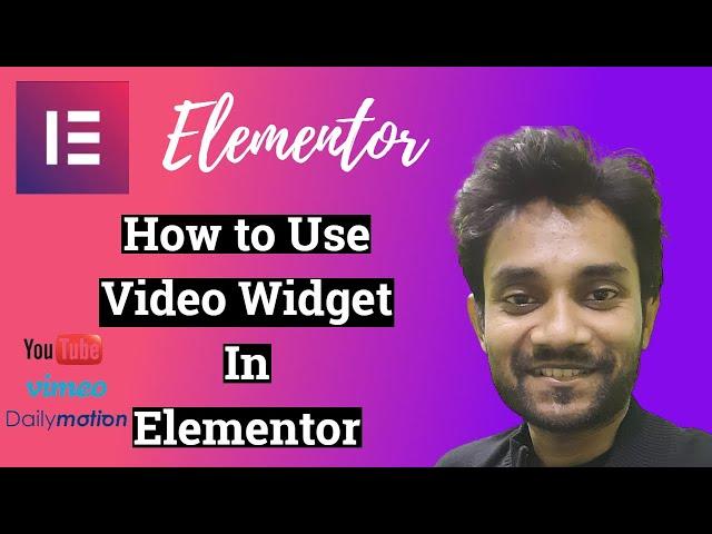 How To Use the Video Widget in Elementor (Youtube Vimeo and Dailymotion setting)
